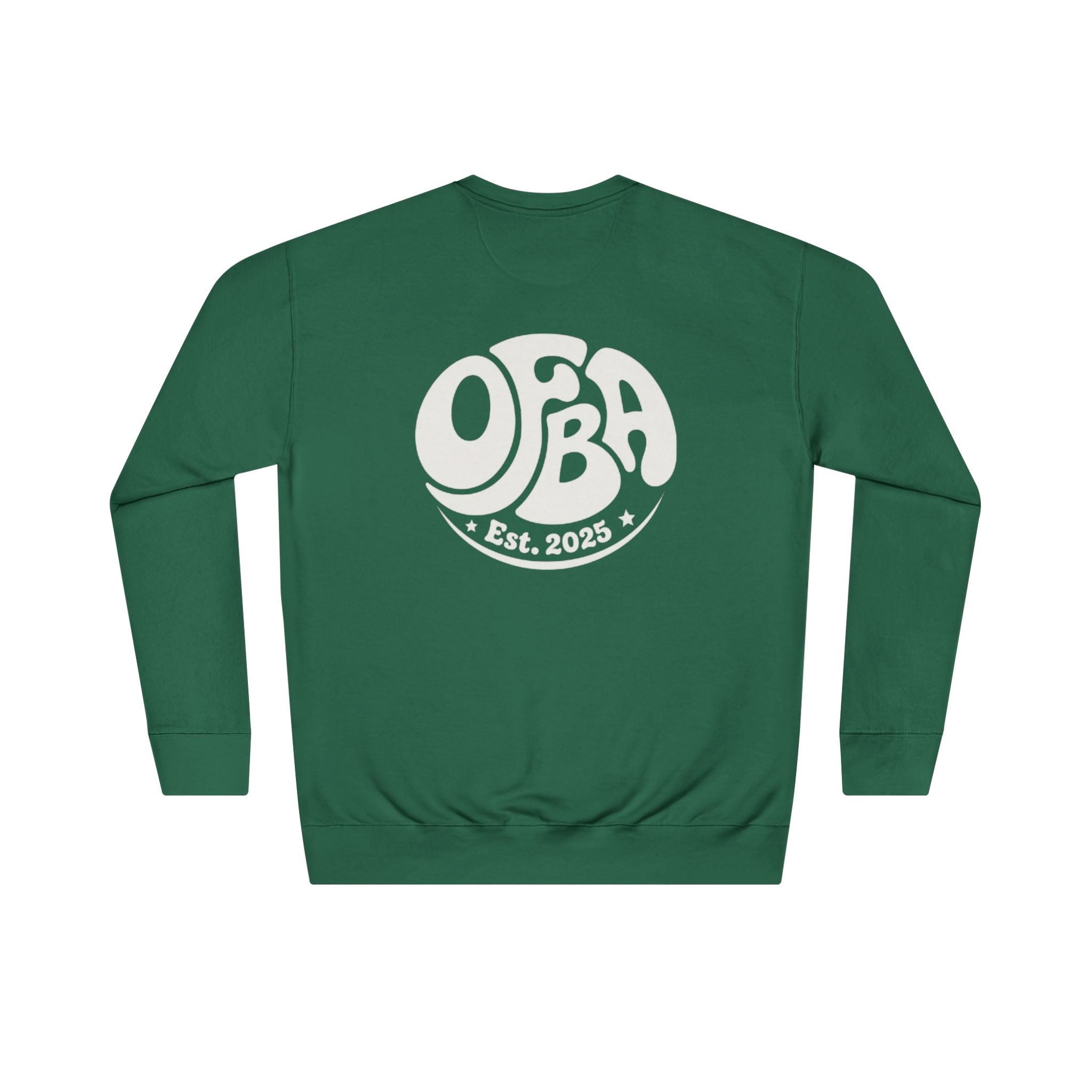 Do Good Today Crewneck Sweatshirt — OBFA Est. 2025 Retro Graphic