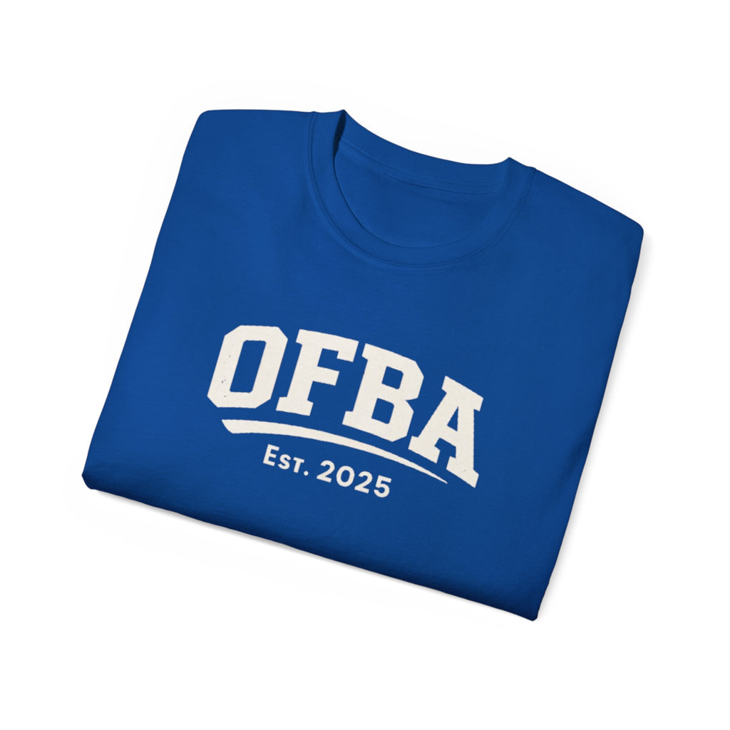 Do Good Today Tee — OFBA Est. 2025 Cotton T-Shirt