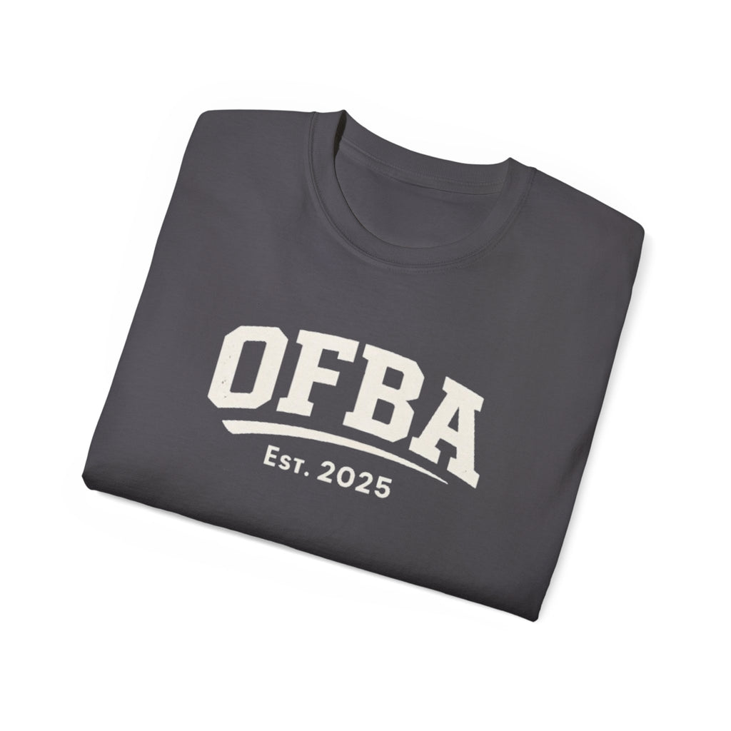 Do Good Today Tee — OFBA Est. 2025 Cotton T-Shirt