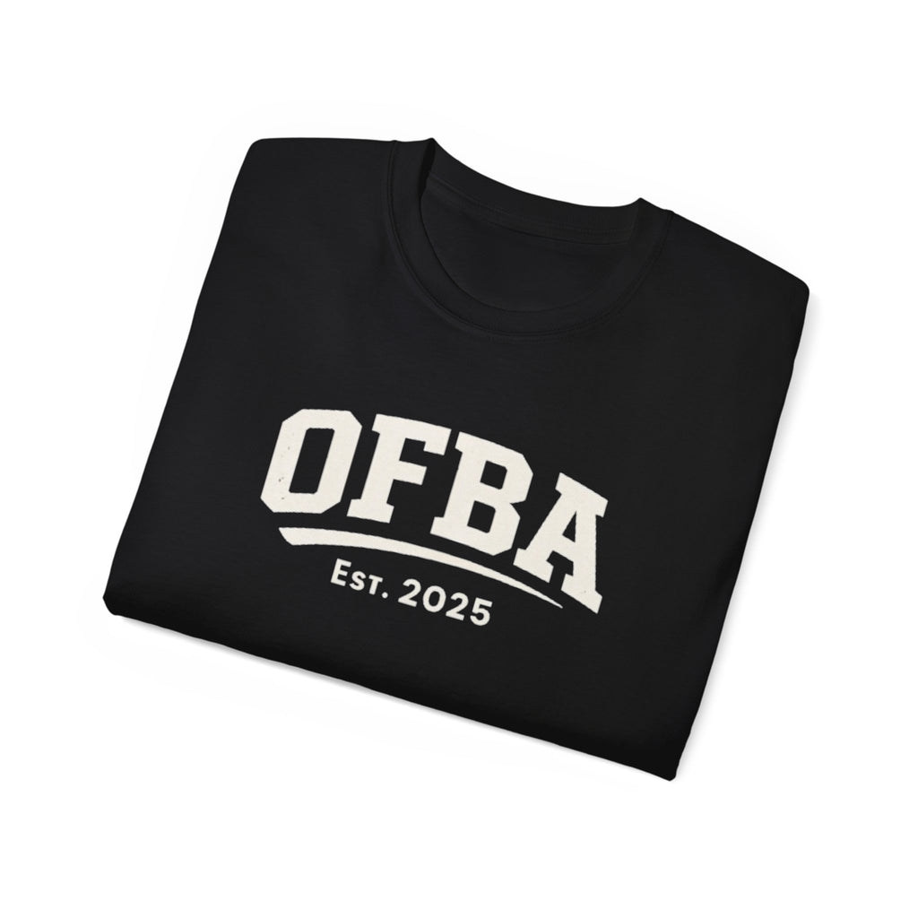 Do Good Today Tee — OFBA Est. 2025 Cotton T-Shirt