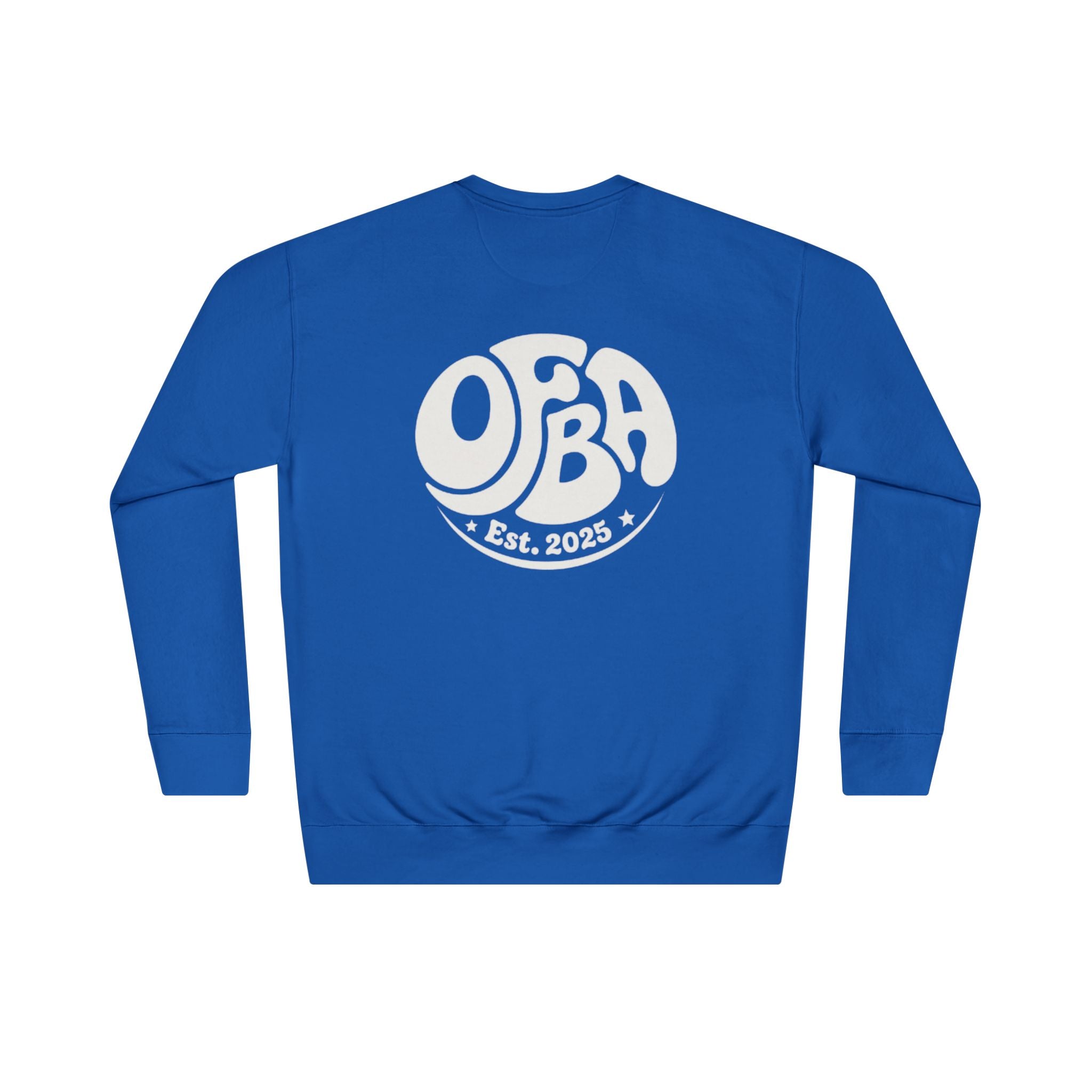Do Good Today Crewneck Sweatshirt — OBFA Est. 2025 Retro Graphic